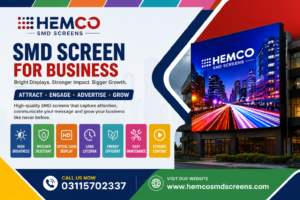 SMD Screen for Business: Boost Brand Visibility & Customer Engagement with HEMCO SMD SCREENS